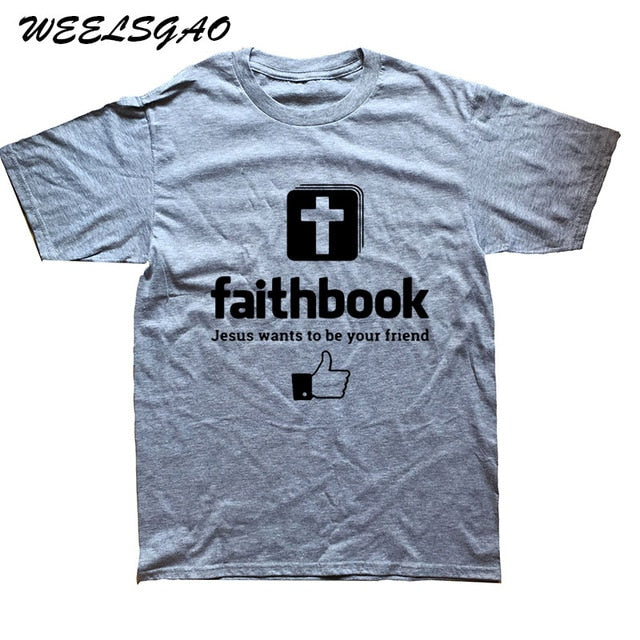 2018 New "Faithbook" Jesus Wants To Be Your Friend  T-Shirt - Trotman Graves