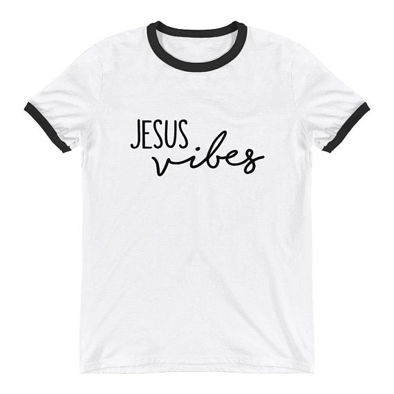 Jesus Vibes T-Shirt camisetas tumblr vintage ringer fashion women tops cotton summer Christian tees girl gift style tees t shirt - Trotman Graves