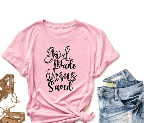 God Made Jesus Saved t-shirt Christian slogan funny women fashion yellow camiseta rosa feminina aesthetic cotton quality tee top - Trotman Graves