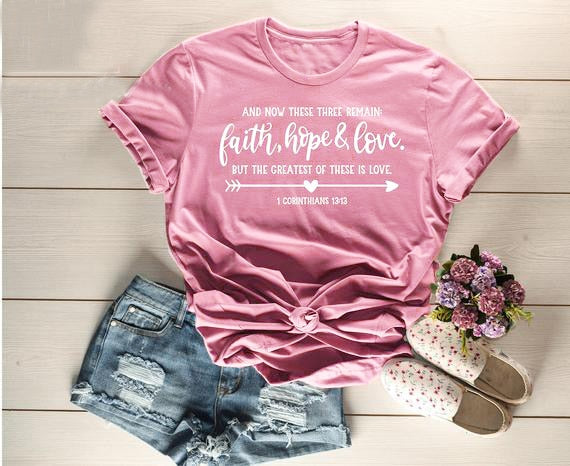 Faith Hope Love T-shirt Christian Shirt Bible Quote Unisex Inspirational slogan women fashion graphic Jesus faith tee top - Trotman Graves